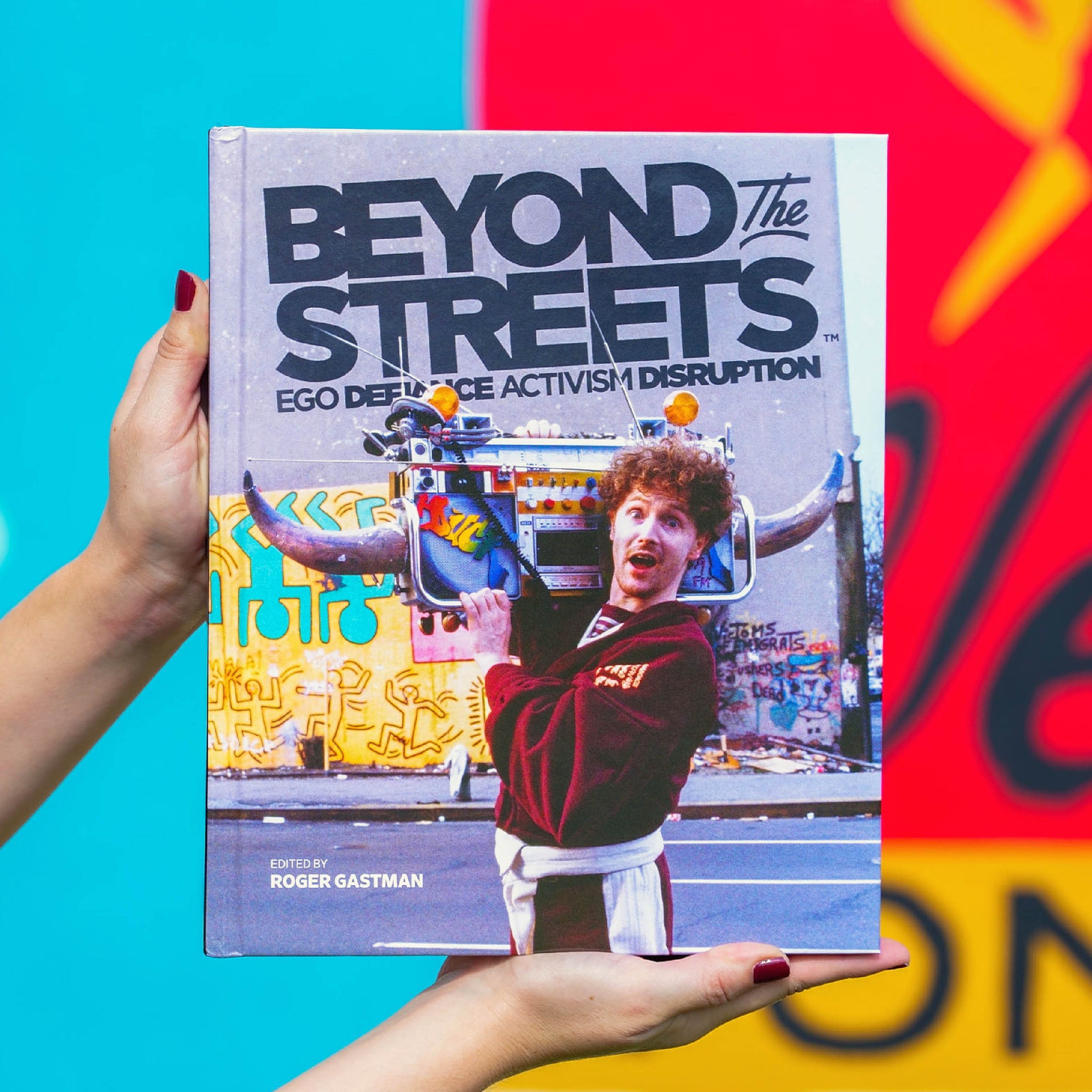 Beyond The Streets & Saatchi Gallery: London Companion Book
