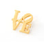 Robert Indiana LOVE Gold Pin