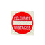 Scott Froschauer Celebrate Mistakes Pin - Wynwood Walls Shop