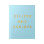 Believe and Achieve
