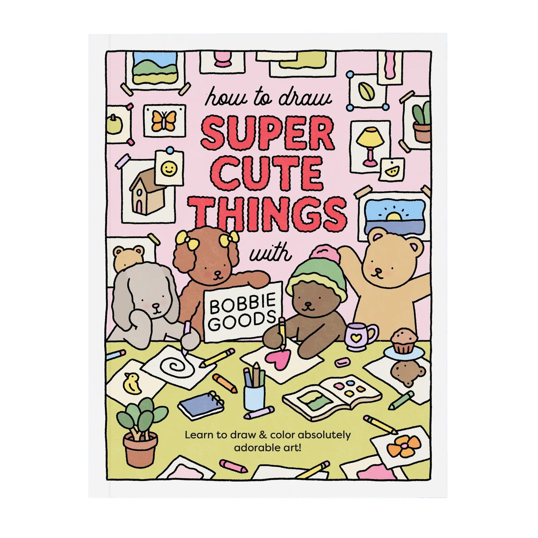 How to Draw Super Cute Things with Bobbie Goods Main image