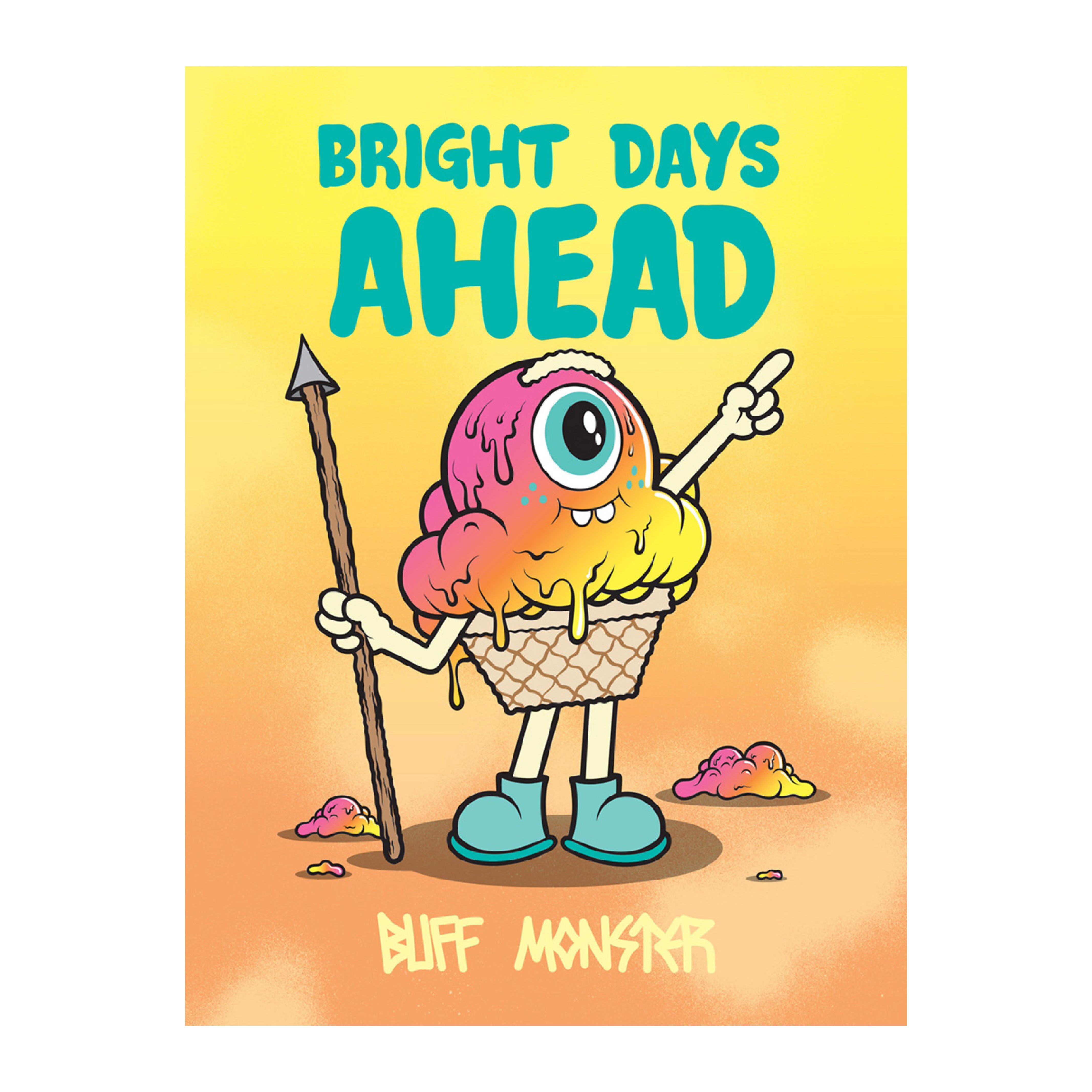 Buff Monster Bright Days Ahead Poster Main image