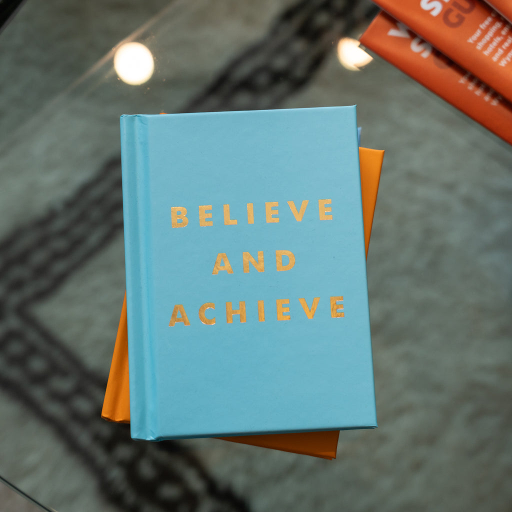 Believe and Achieve