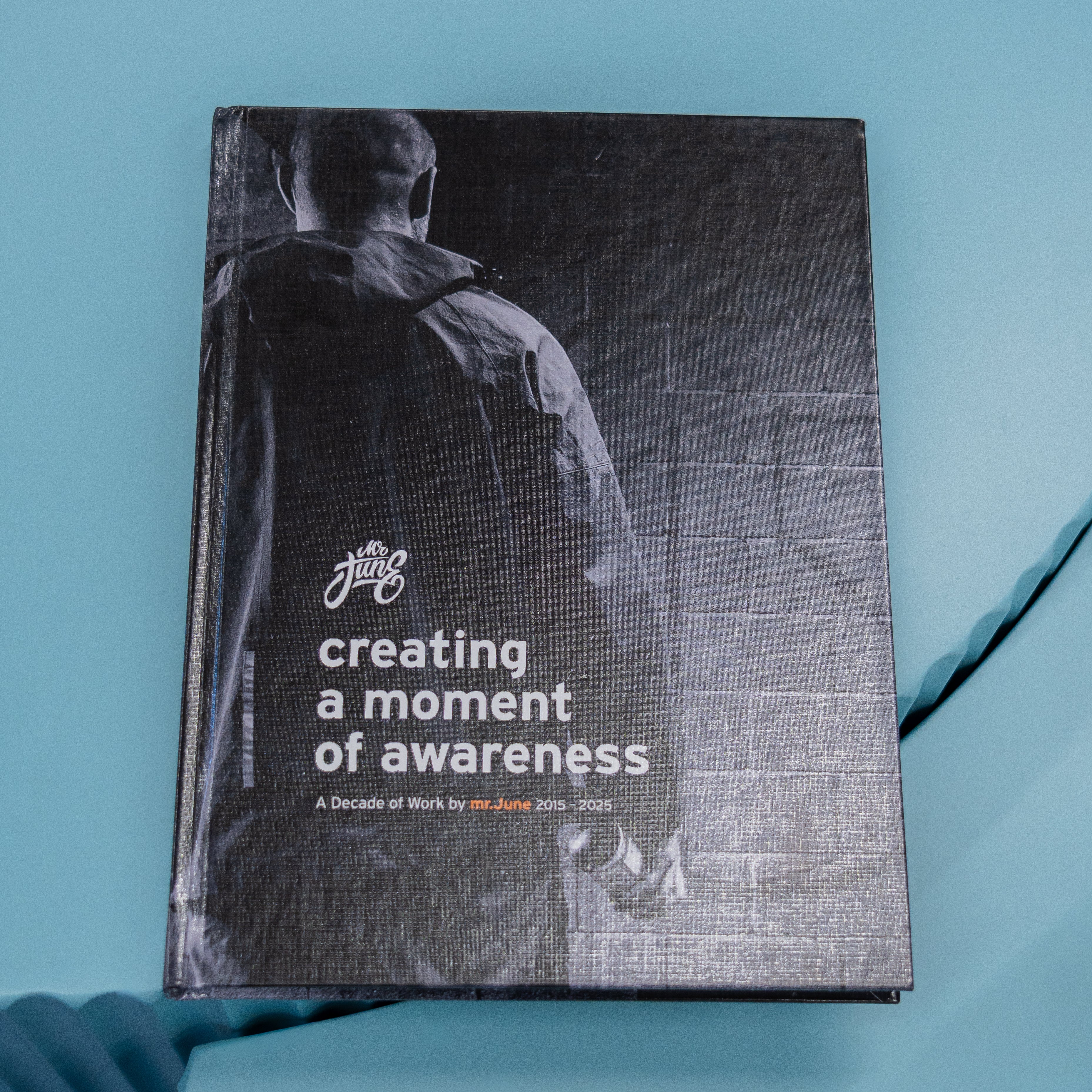 Mr. June Creating a Moment of Awareness Book