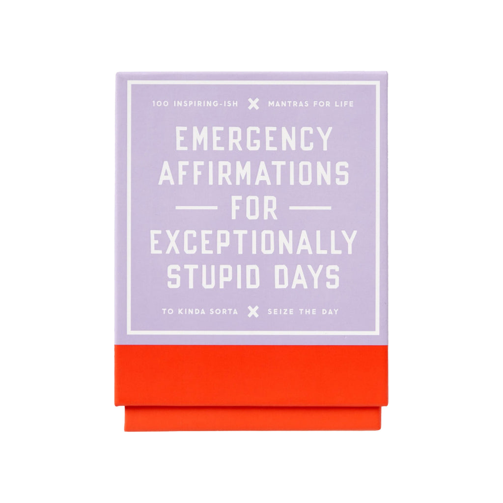 Emergency Affirmations for Exceptionally Stupid Days Card Deck
