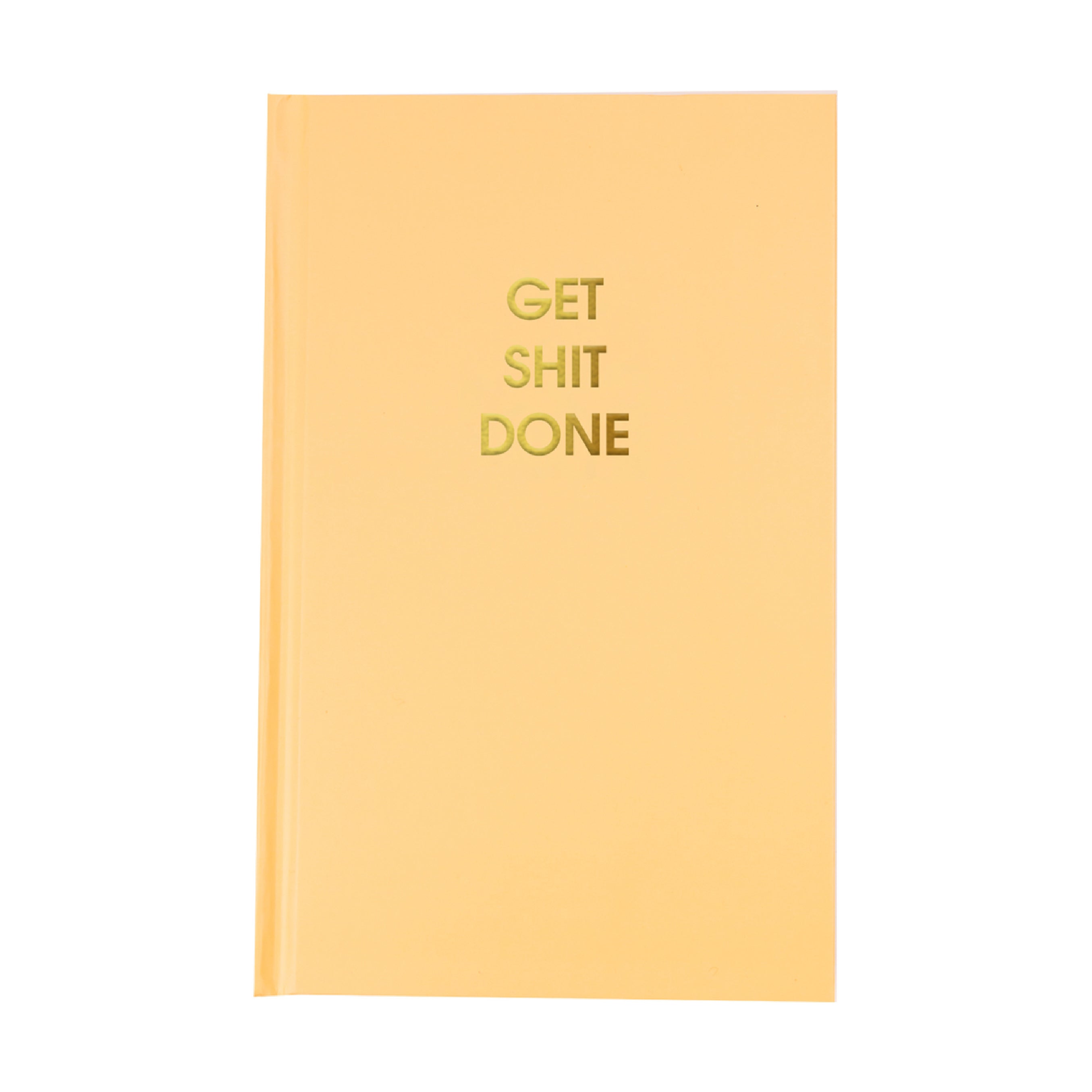 Get Shit Done - Hardcover Journal - Last Chance