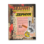 ZEPHYR Graffiti Black Book/Scrapbook: 1978 & Beyond