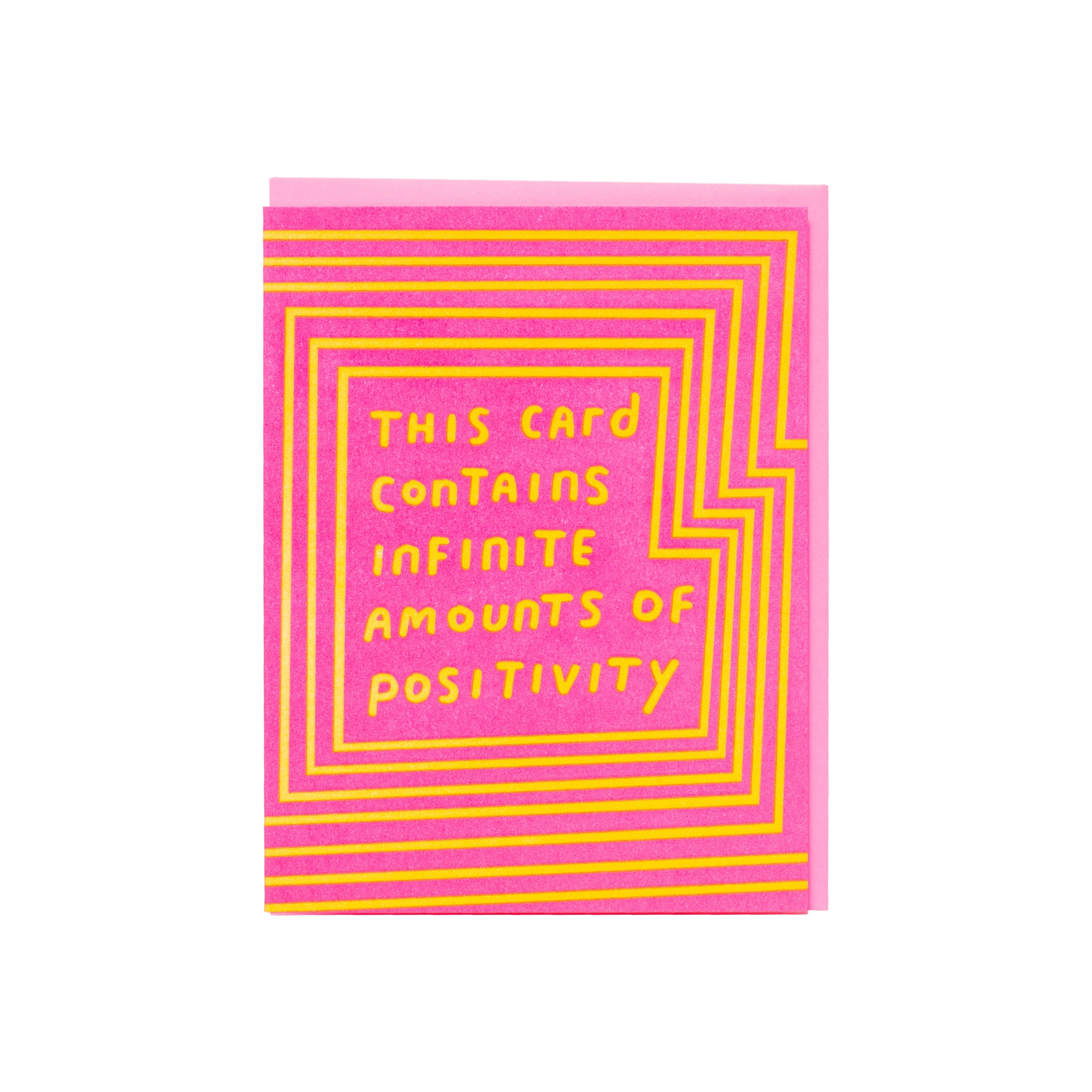 Pink greeting card with yellow geometric lines and text reading ‘This card contains infinite amounts of positivity.’ Main image