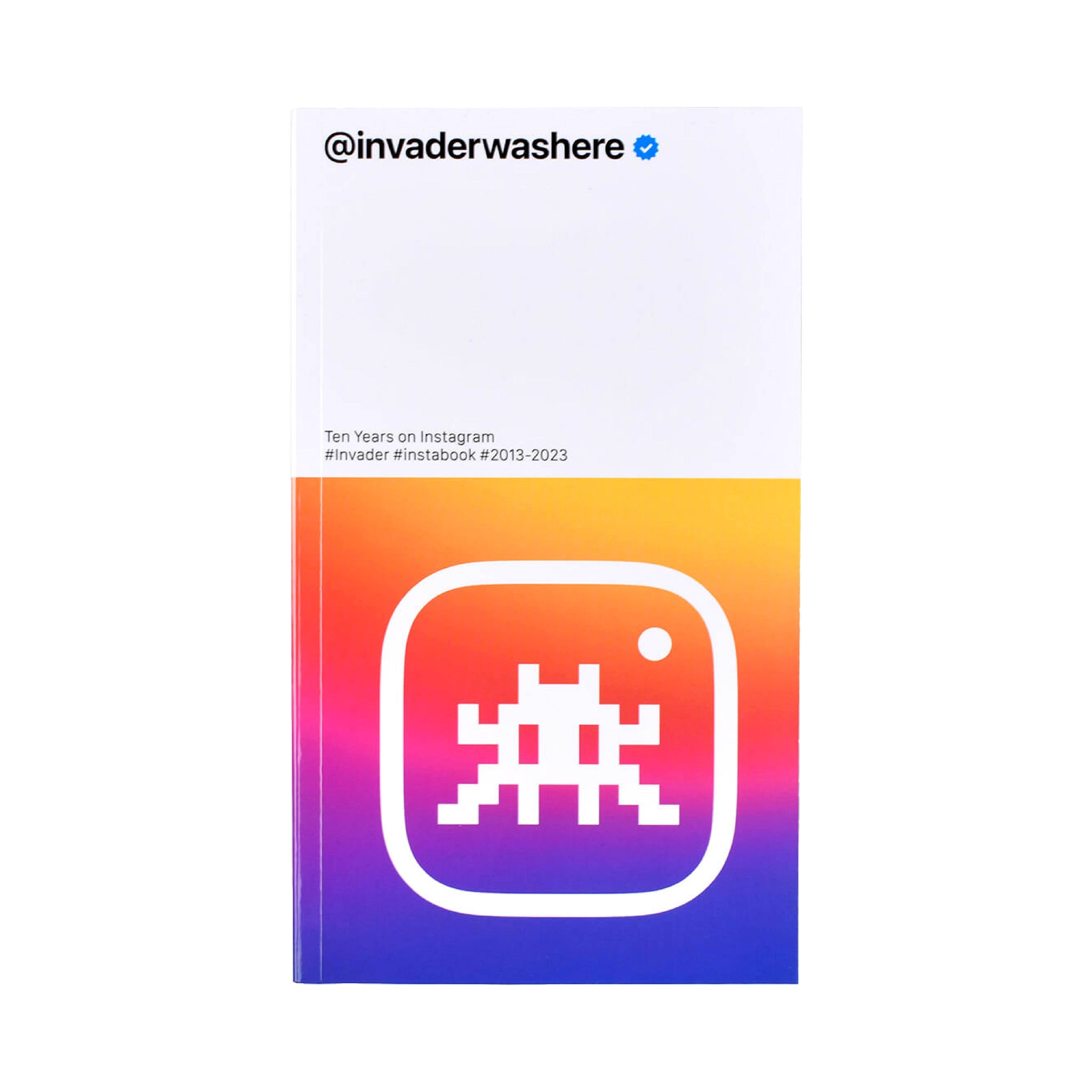 @Invaderwashere: Ten Years on Instagram
