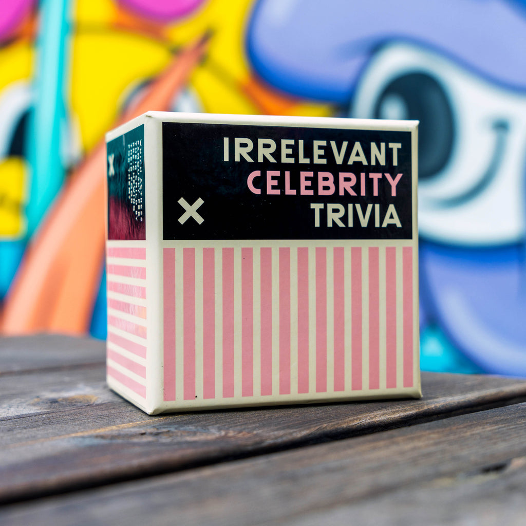 Irrelevant Celebrity Trivia
