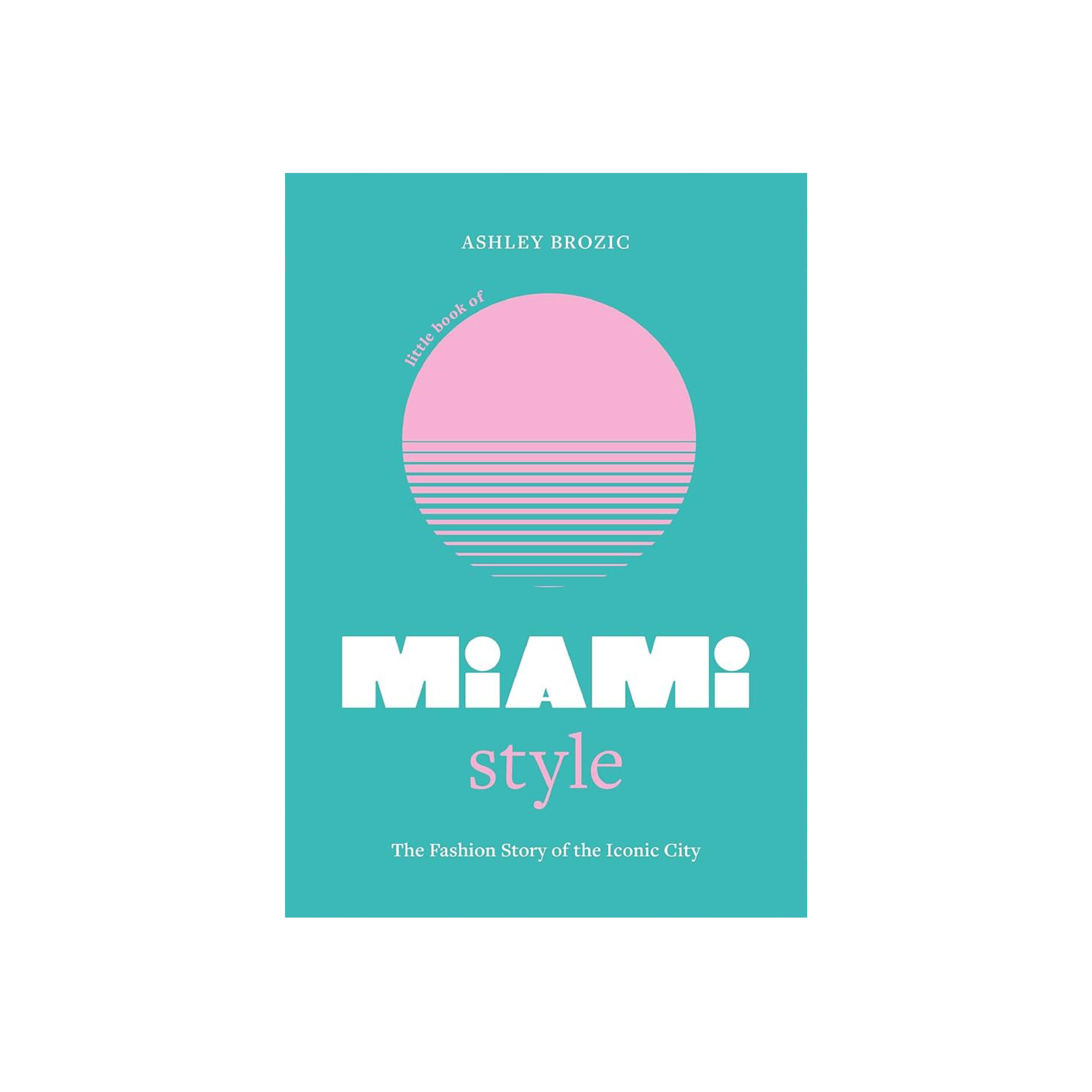Little Book of Miami Style