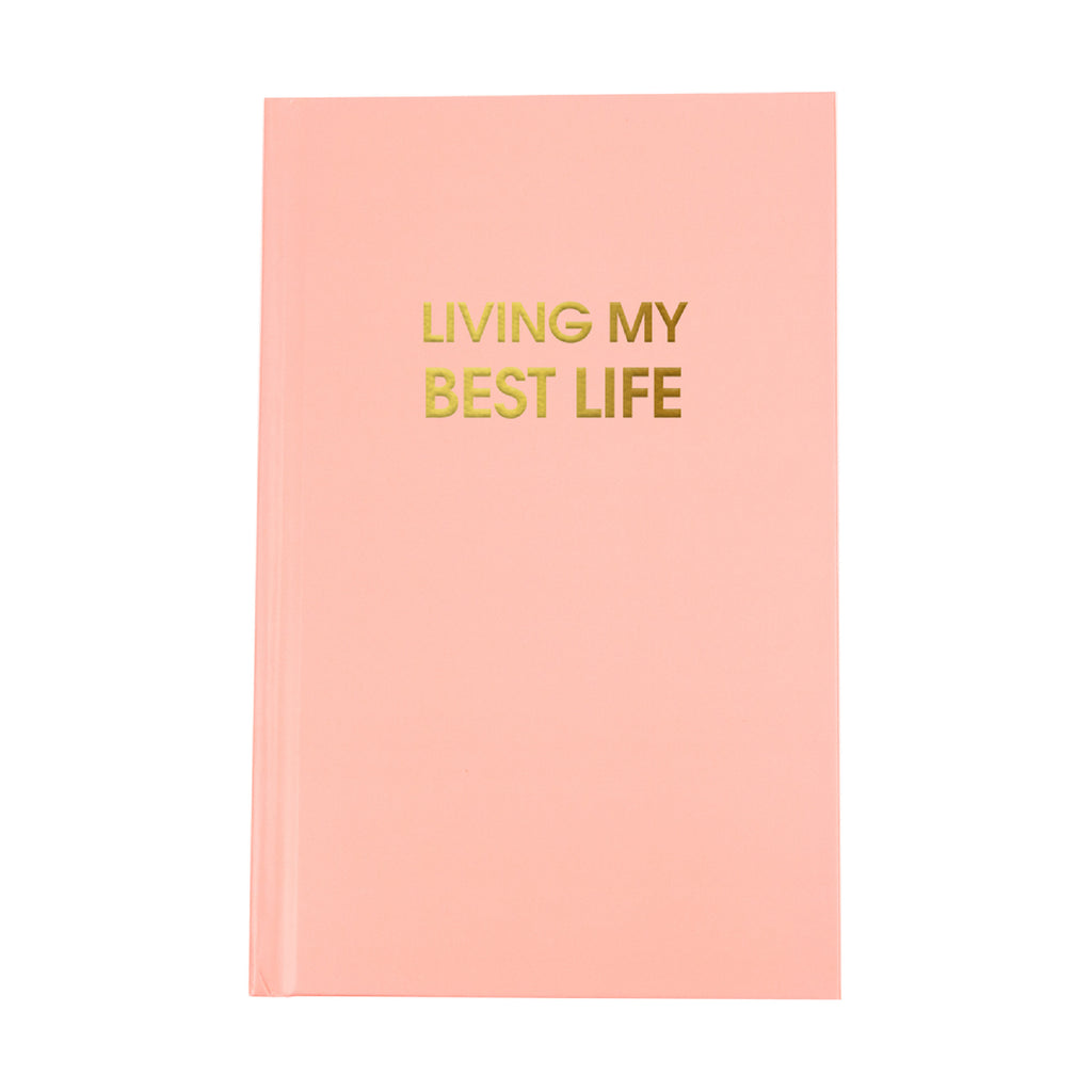 Living My Best Life - Hardcover Journal - Last Chance