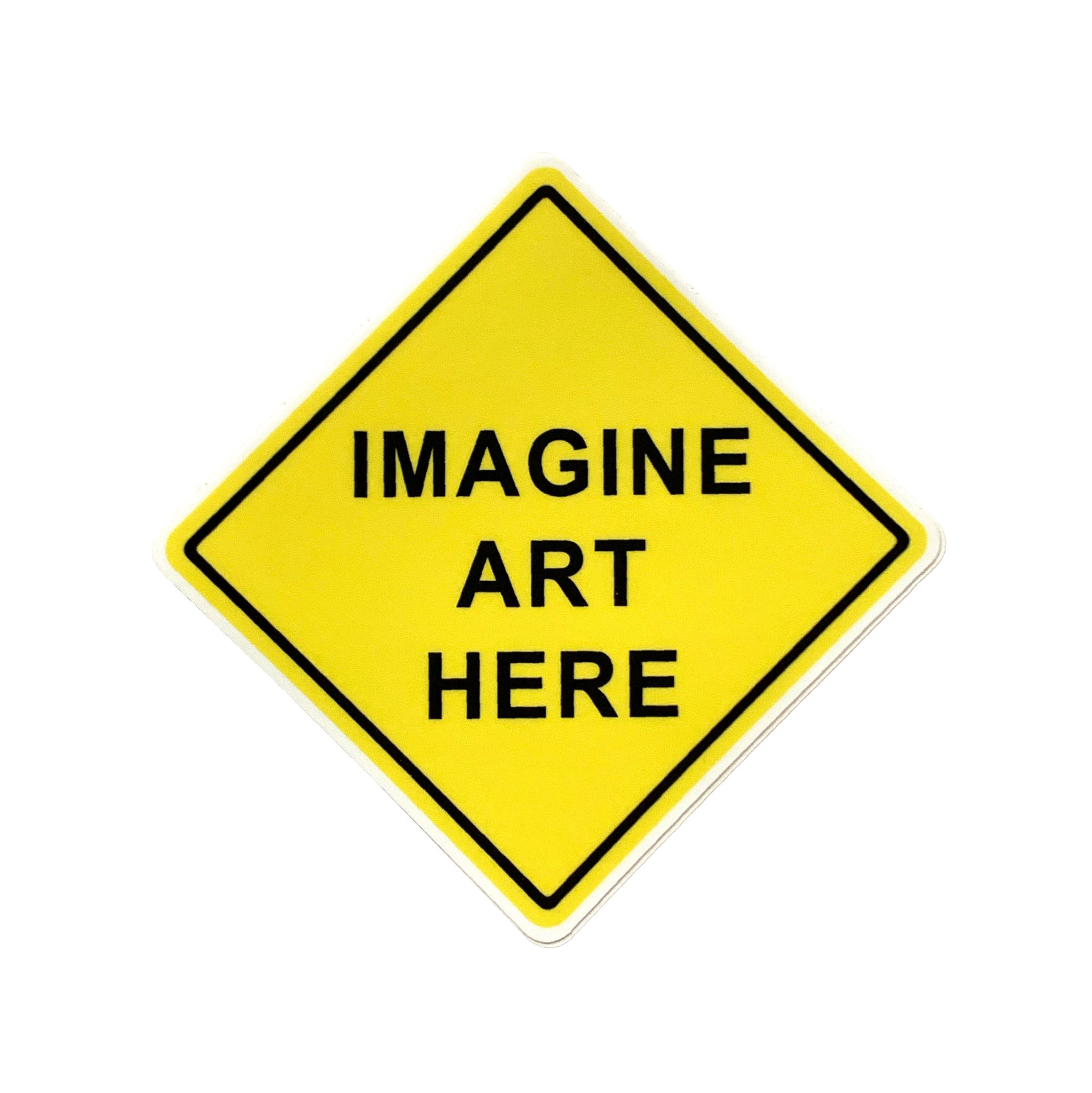 Scott Froschauer Imagine Art Here  Sticker