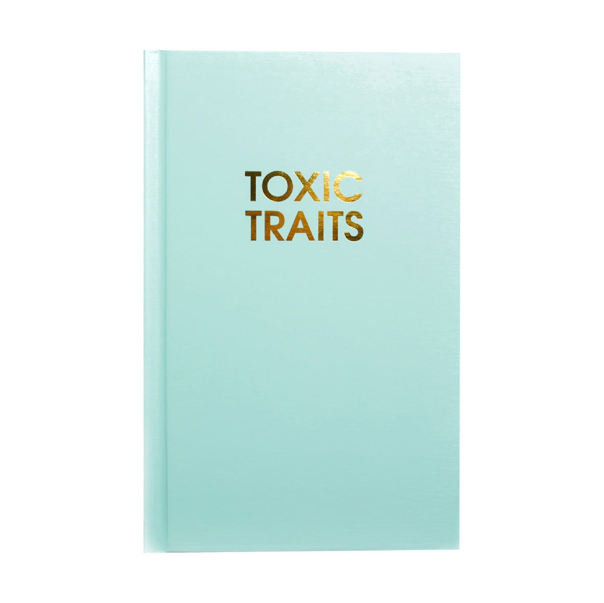 Toxic Traits - Hardcover Journal