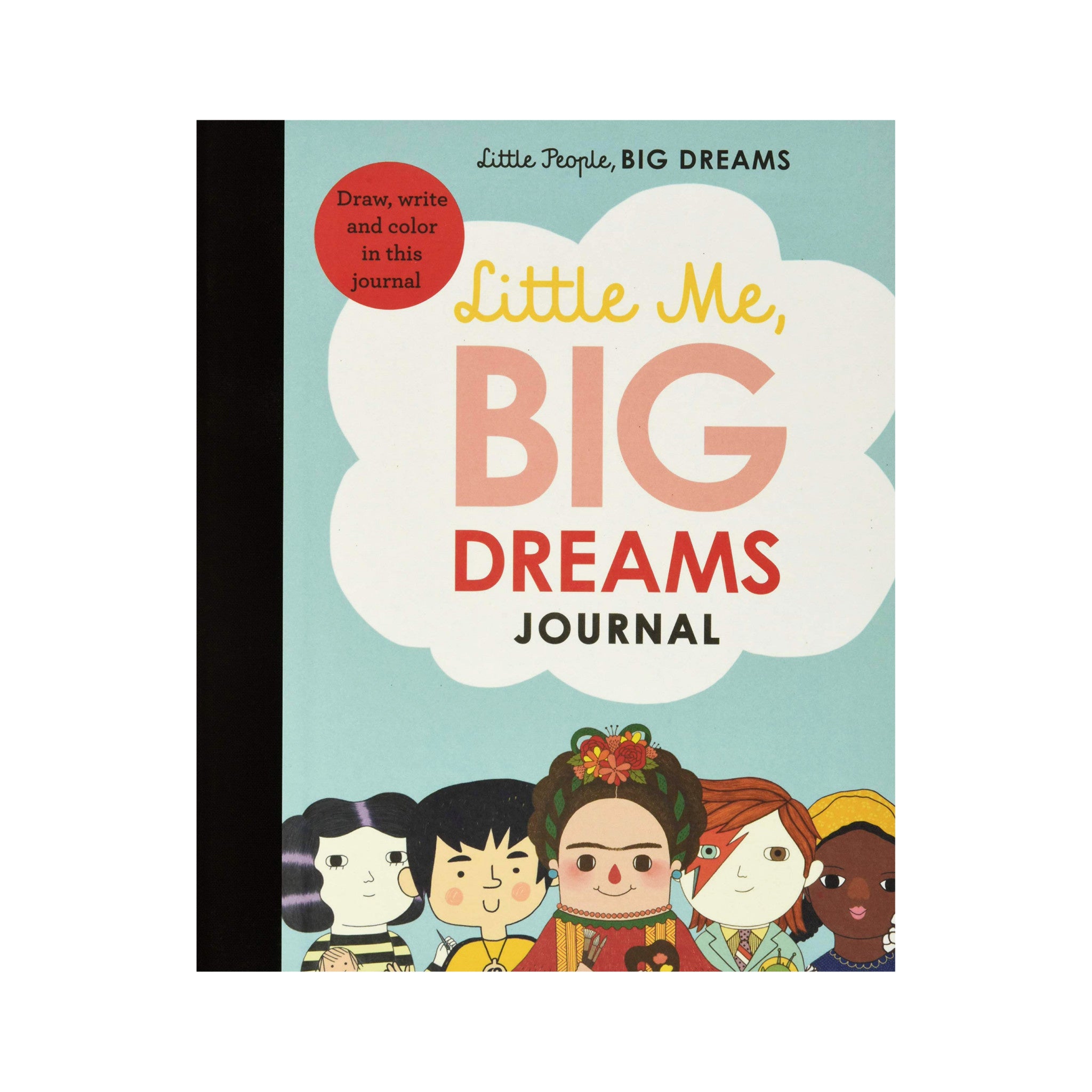 Little Me, Big Dreams Journal: Draw, Write and Color This Journal - Wynwood Walls Shop