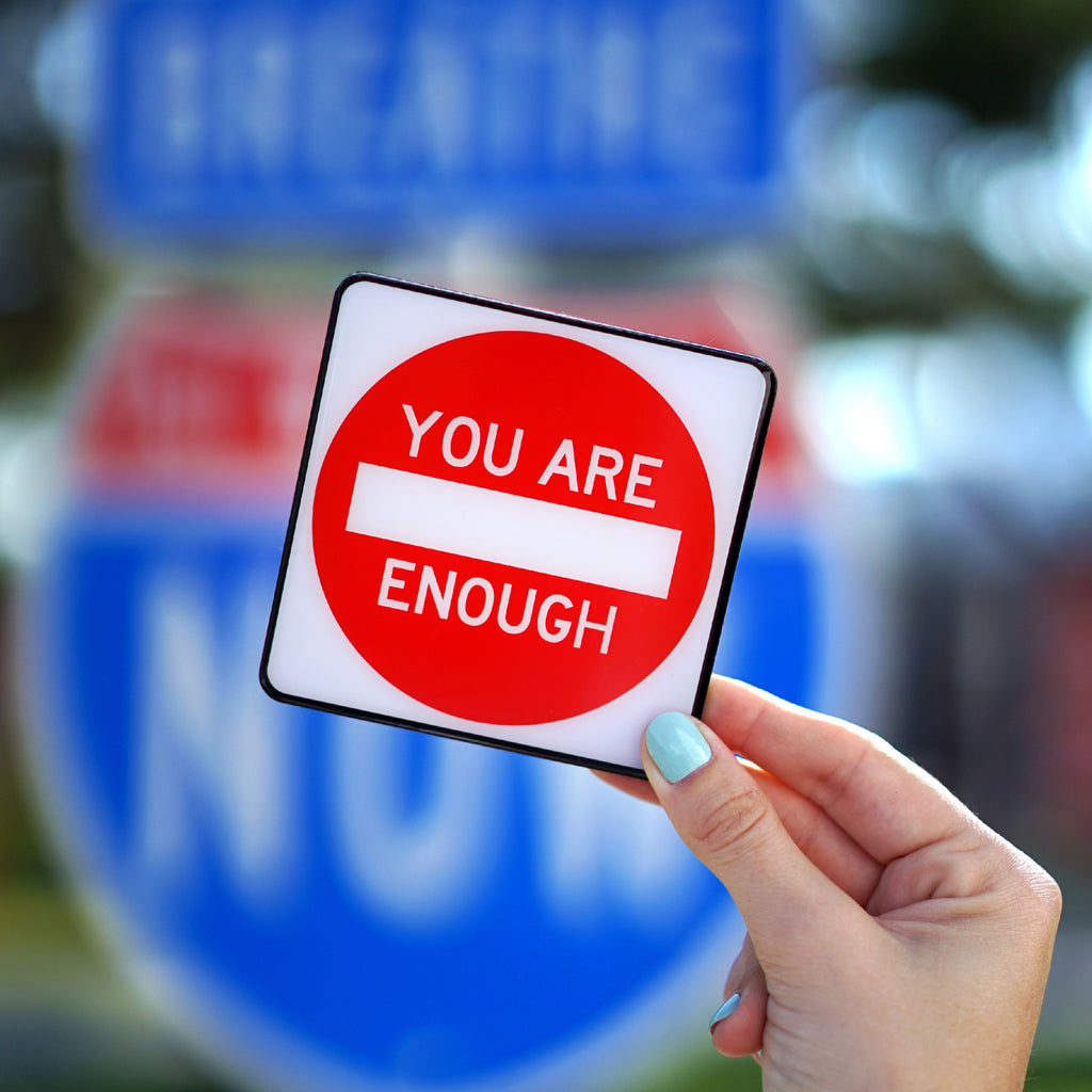You Are Enough Magnet - Wynwood Walls Shop