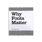 Why Fonts Matter