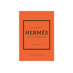 Little Book of Hermès: The Story of the Iconic Fashion House - Wynwood Walls Shop
