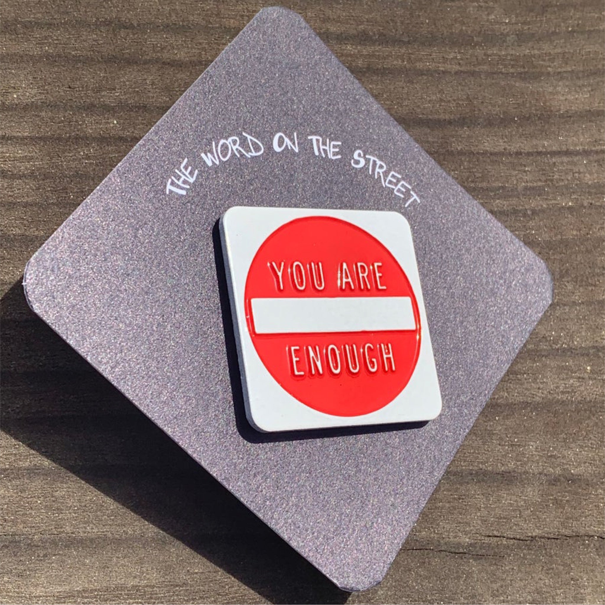Scott Froschauer You Are Enough Pin - Wynwood Walls Shop
