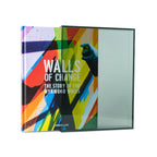 Walls of Change: The Story of the Wynwood Walls - Special Plexi Edition - Wynwood Walls Shop