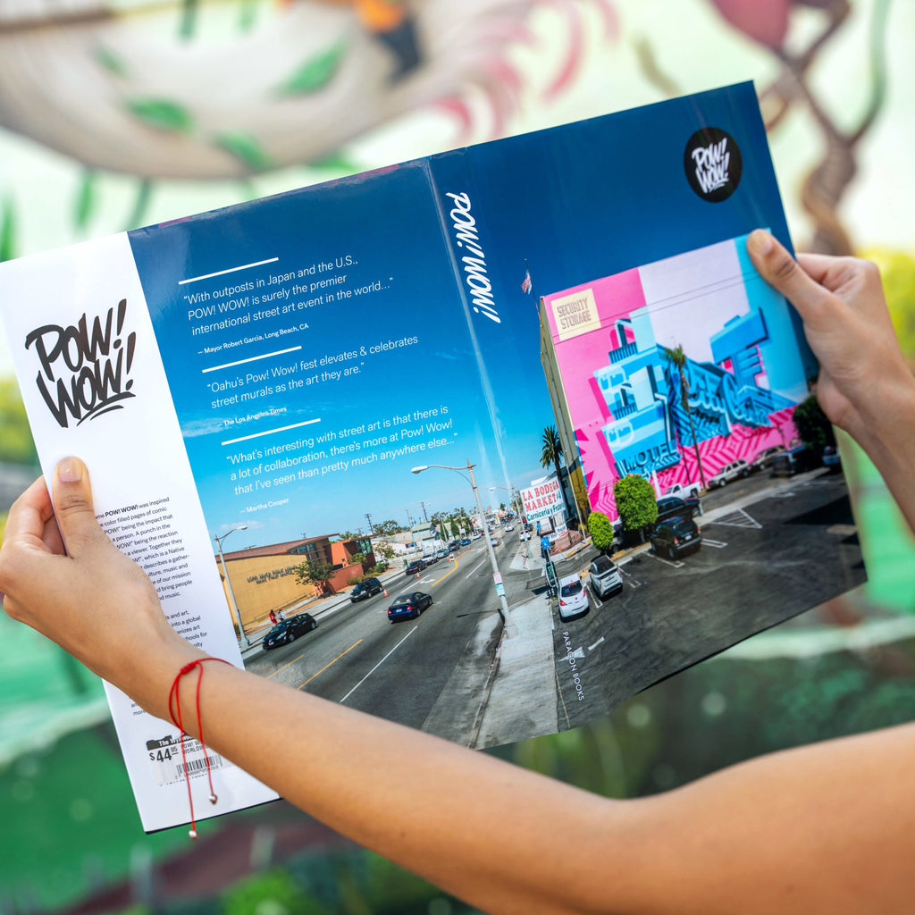 Pow! Wow! Worldwide! Vol. 1 - Wynwood Walls Shop