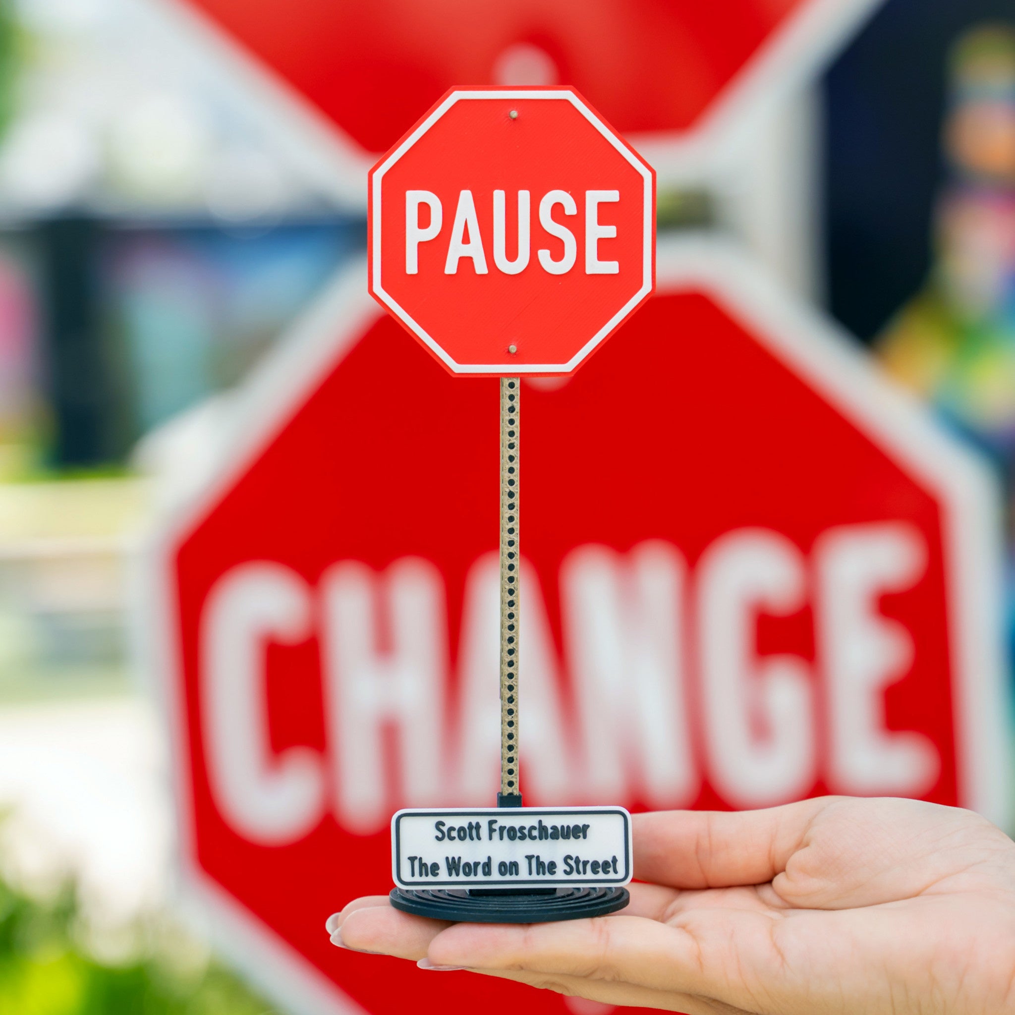 Scott Froschauer Street Sign PAUSE Maquette 8 inch - Wynwood Walls Shop