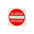 Scott Froschauer Celebrate Mistakes Pin - Wynwood Walls Shop