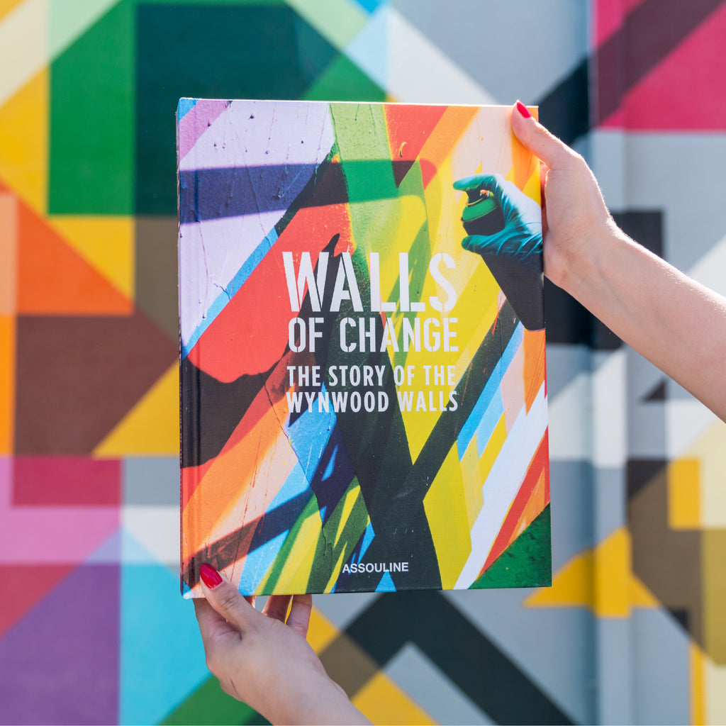 Walls of Change: The Story of the Wynwood Walls - Special Plexi Edition - Wynwood Walls Shop