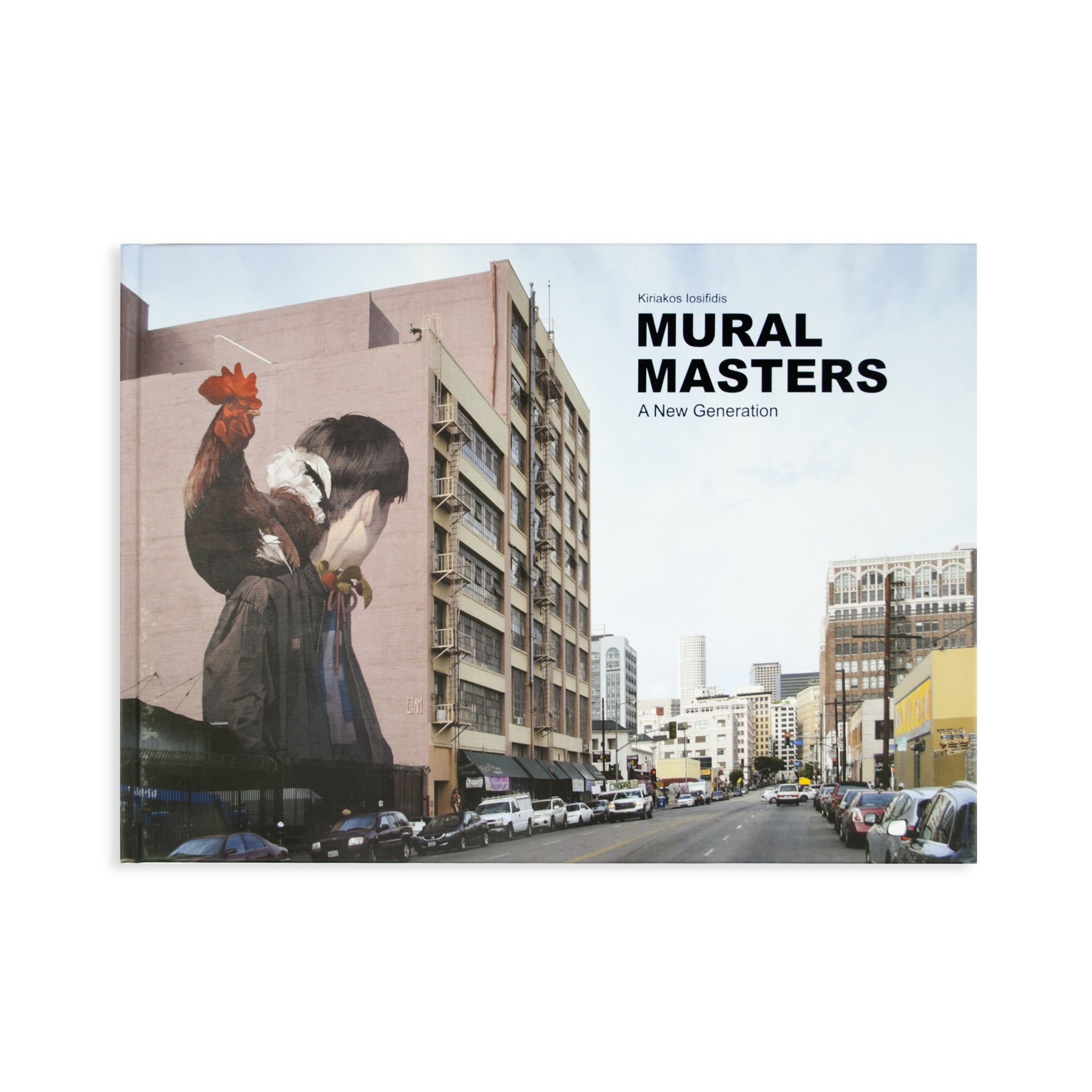 Mural Masters a New Generation Book - Kiriakos Losifide - Wynwood Walls Shop
